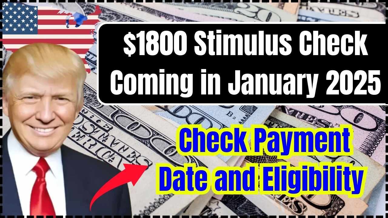 1800 Stimulus Check Coming in January 2025